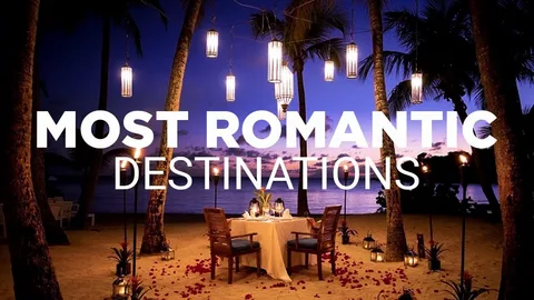 Top romantic places for couples to visit